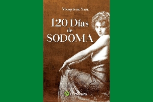 ReseÃ±a de 120 dÃ­as de sodoma, de MarquÃ©s de Sade.