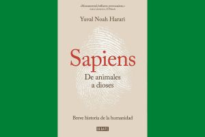 ReseÃ±a de Sapiens de animales a dioses, de Yuval Noah Harari.