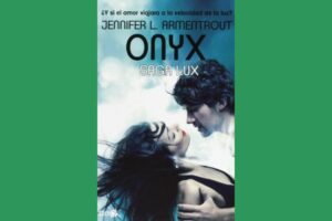 Reseña de Onyx, de Jennifer L. Armentrout.