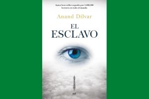 Reseña de El esclavo, de Anand Dílvar.